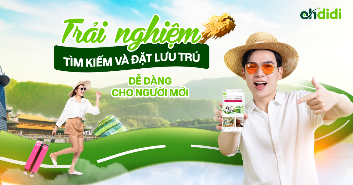 Trải nghiệm tìm kiếm và đặt lưu trú dễ dàng cho người mới